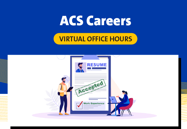 ACS Career Pathways Virtual Office Hours 'Crafting CVs and Resumes' Thursday, Dec 4th at 12 PM ET